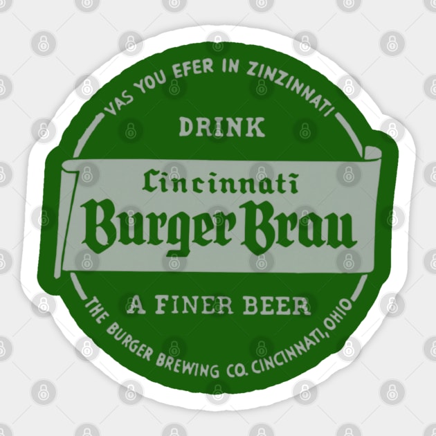 Cincinnati Burger Brau Beer Sticker by The Curious Cabinet